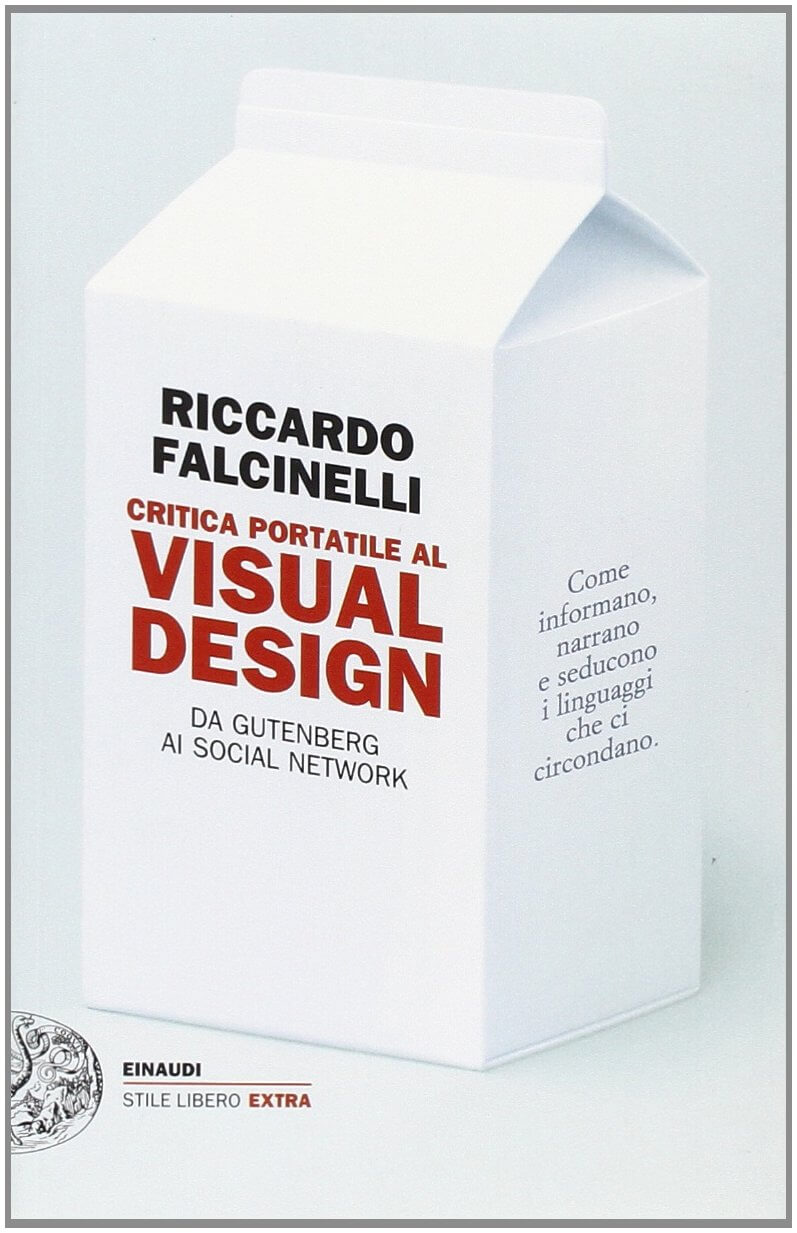 Critica portatile al visual design di Falcinelli